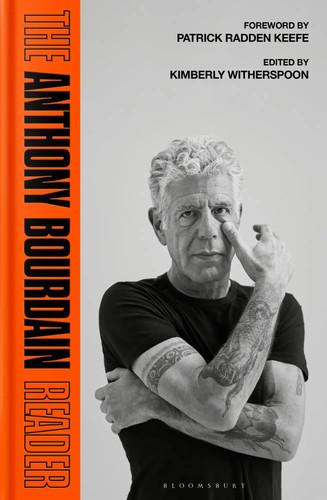 The anthony bourdain reader - the, |