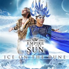 Empire of the Sun Ice On the