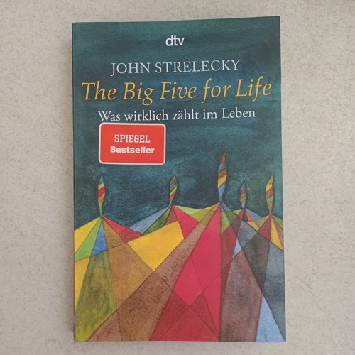 John strelecky the big five - john,
