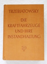 Die Kraftfahrzeuge und ihre