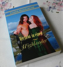Carrie MacAlistair Verliebt in einen Highlander historische Liebesromane