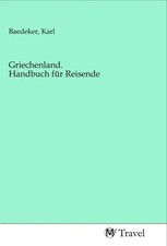 Griechenland. Handbuch für