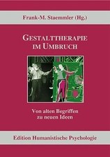 Gestalttherapie im Umbruch von