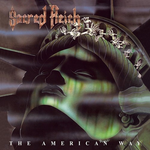Sacred reich the american - -,