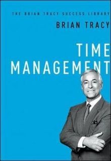Time management the brian - time,