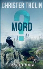 Mord?: Ein Schweden-Krimi