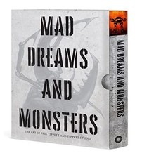 Mad Dreams and Monsters: The