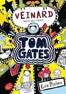 Tom gates vol - tom, veinard