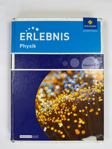 Erlebnis physik - erlebnis, –