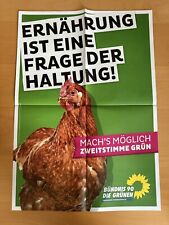 Wahlplakat Bündnis90/Grüne  DIN A1 ERNÄHRUNG IST EINE FRAGE DER HALTUNG!