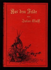 Aus dem Felde. Nebst einem