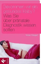 Bekommen wir ein gesundes