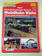 Eisenbahn Journal Super Modellbahnanlagen Band 14 Modellbahn Wiehe 3/2000