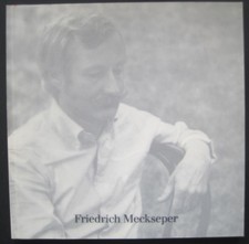 Ausstellungskatalog Friedrich Meckseper, 1980, Ölbilder - Radierungen
