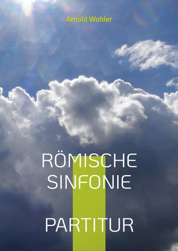 Römische sinfonie partitur - römische,
