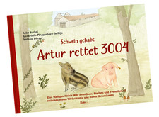Kinderbuch "Schwein gehabt -
