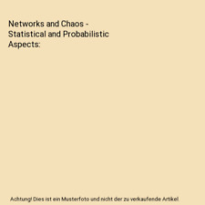 Networks and Chaos - Statistical and Probabilistic Aspects, J. L. Jensen