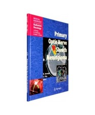 Primary Optic Nerve Sheath Meningioma