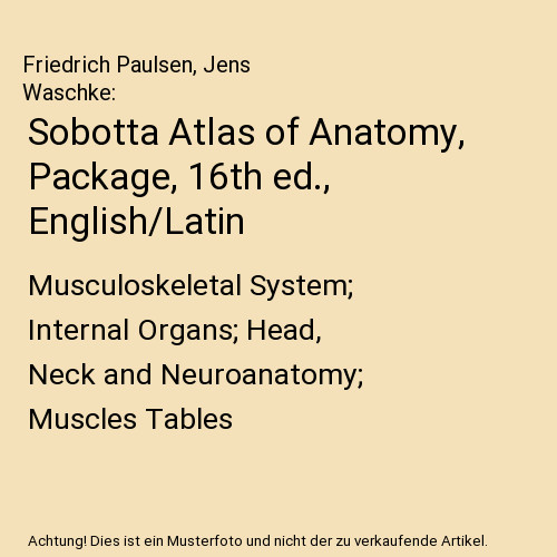 Sobotta atlas anatomy - atlas, of