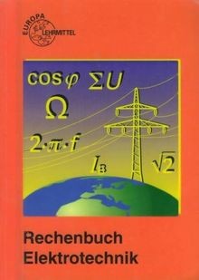 Rechenbuch elektrotechnik ein - elektrotechnik.,