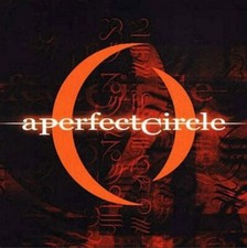 A Perfect Circle “Mer De