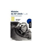 Histoire du XXe siècle. Vol
