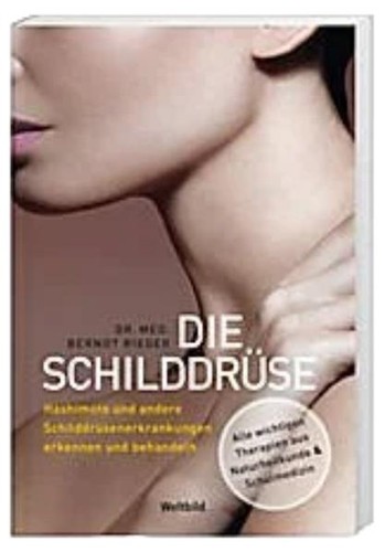 Schilddrüse ratgeber - schilddrüse, dr