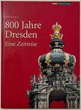800 Jahre Dresden, Eine