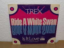 T. Rex - Ride a white swan - 7" - Germany