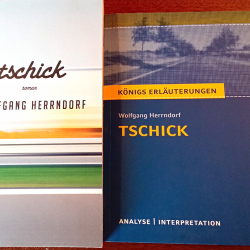 Tschick von wolfgang herrndorf - von,