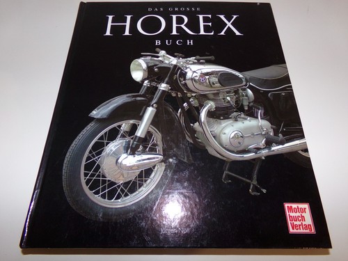 Das große horex motorrad - große, buch