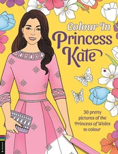 Colour in Princess Kate | 30