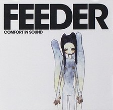 Feeder | CD | Comfort in sound (2002)