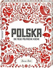 Polska: Die neue polnische
