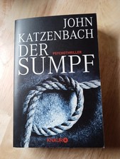 Der Sumpf von John Katzenbach (2013, Taschenbuch)