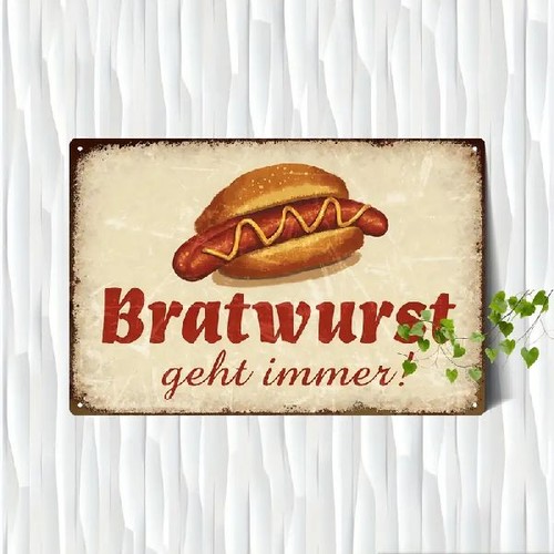 Blechschild bratwurst geht - bratwurst,