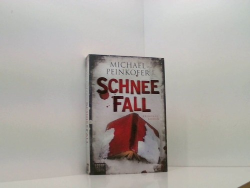 Schneefall kriminalroman - schneefall:,