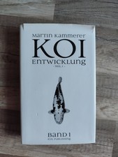 Koi Entwicklung - Teil 1 - Martin Kammerer - akzeptabler Zustand 