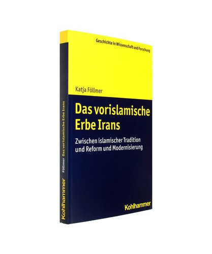 Das vorislamische erbe - das, irans