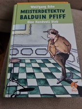 Meisterdetektiv Balduin Pfiff