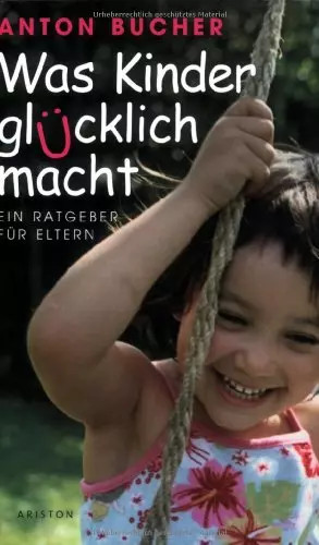 Was kinder glücklich macht - was,