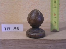 Set Zierteil Türmchen Aufsatz Holz Zapfen Hütchen Regulator Drechselteil Nr:56