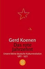 Das rote jahrzehnt unsere - das,