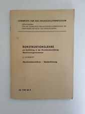 Konstruktionslehre 2. Lehrbrief Fernstudium  TU Dresden Maschinenbauzeichnen 