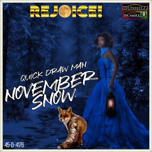 Rejoice november snow - 7", /