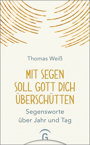 Mit segen soll - soll, dich