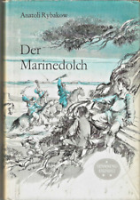 Anatoli Rybakow "Der Marinedolch" Spannend Erzählt Bd. 3 DDR Kult Buch, DDR, rar