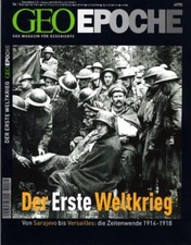 GEO EPOCHE # 14 - 09/04 - Der erste Weltkrieg