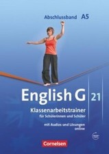 English G 21. Ausgabe A 5. Abschlussband 5-jährige Sekundarstufe I. Klassenarbei