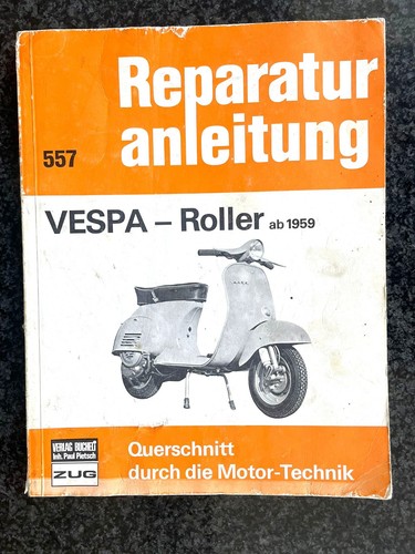 Reparaturanleitung 557 vespa - 557,